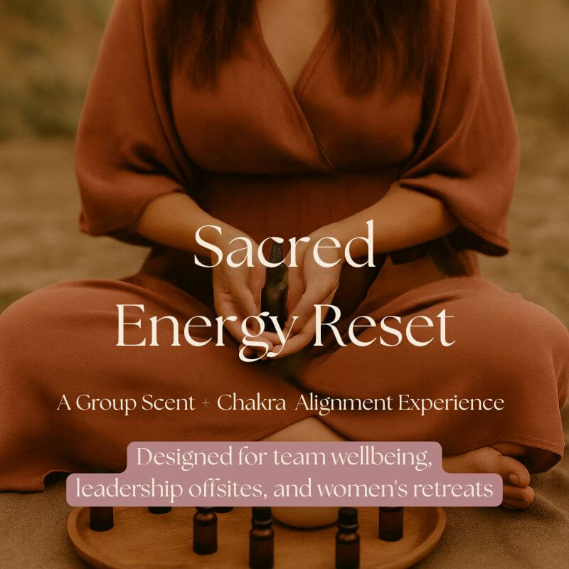 Sacred Energy Reset: A Group Scent + Chakra Alignment Experience